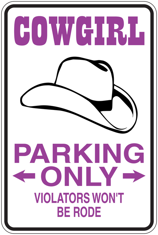 Cowgirl parking only sign sticker with cowboy hat and purple text