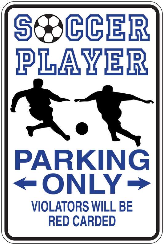Soccer parking only fun sign sticker with player silhouettes and red card warning text