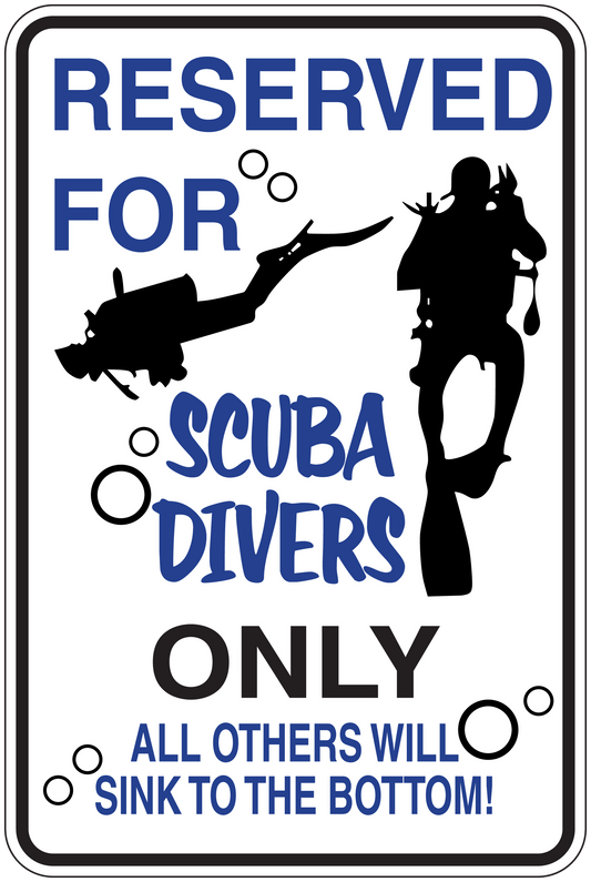 Rectangle sign sticker: "Reserved for scuba divers only" with scuba diver silhouettes