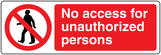 Red safety sign sticker with no-entry person icon and text 'No access for unauthorized persons'.