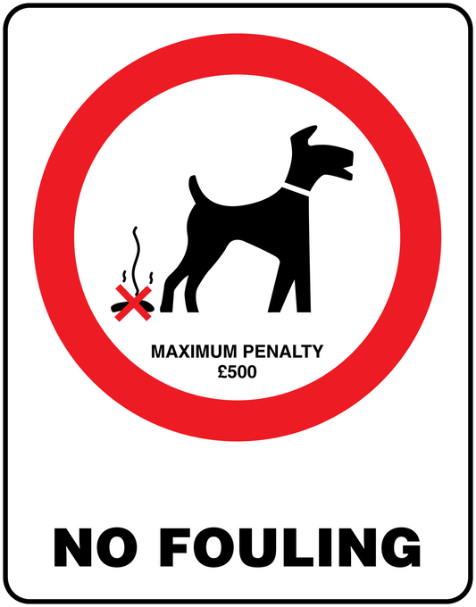 Dog penalty sticker: red no symbol, 'NO FOULING' and 'Maximum penalty £500' text