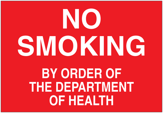 No Smoking sign sticker with white text: NO SMOKING, BY ORDER OF THE DEPARTMENT OF HEALTH