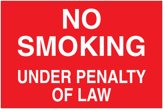 No smoking sign sticker, red with white text: NO SMOKING UNDER PENALTY OF LAW