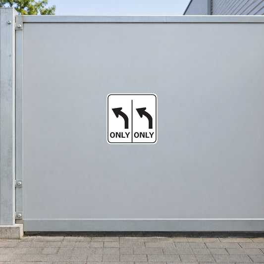 Road sign sticker with two black arrows and the word 'ONLY'