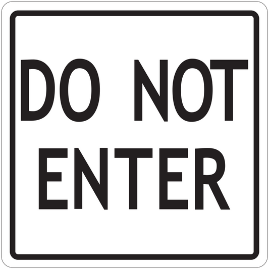 Road sign sticker: 'DO NOT ENTER' in black on white with border.
