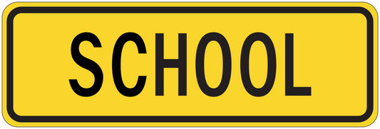 Yellow road sign sticker with black border and bold 'SCHOOL' text