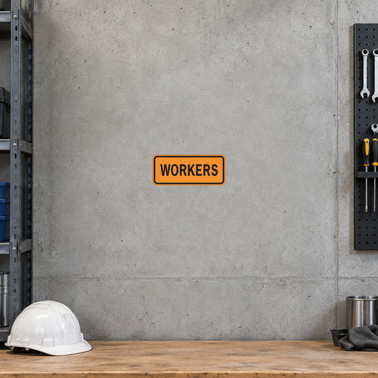 Orange road sign sticker with WORKERS text, black border