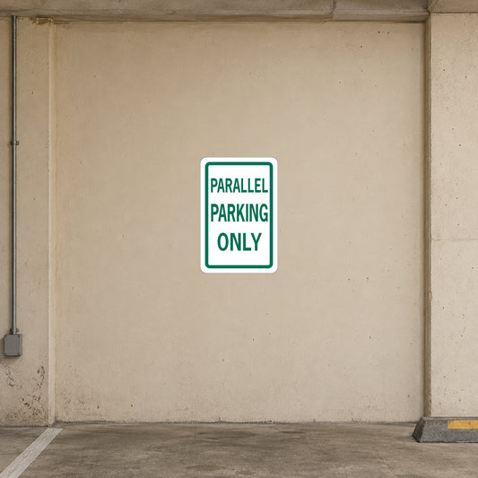 Road sign sticker with green-bordered “PARALLEL PARKING ONLY” text