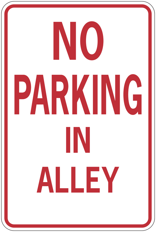 Road sign sticker with red border and text 'NO PARKING IN ALLEY' on white background