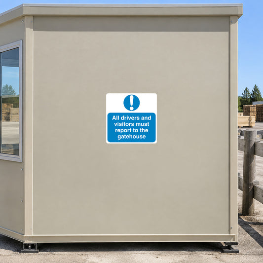 Safety sign sticker with blue warning icon and text: report to the gatehouse