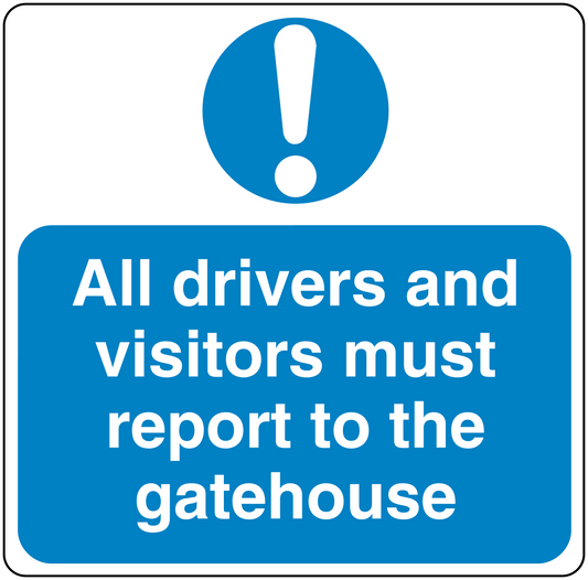 Safety sign sticker with blue gatehouse warning text and exclamation mark icon