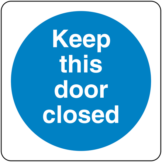 Safety sign sticker with "Keep this door closed" message in a blue circle