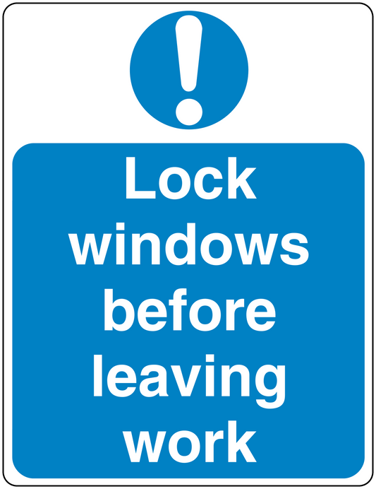 Safety sign sticker: blue with white exclamation and “Lock windows before leaving work”.