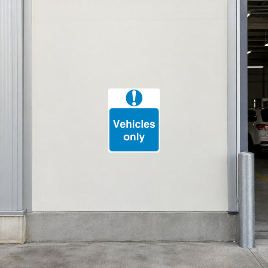 Safety sign sticker with blue vehicle icon and text 'Vehicles only'