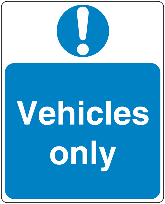 Blue Vehicles only safety sign sticker with exclamation mark icon