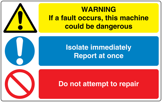 Warning safety sign sticker: triangle exclamation; isolate/report; do not attempt repair