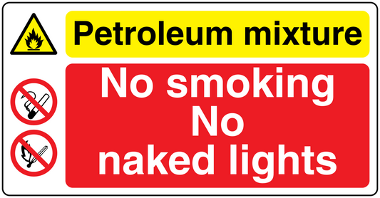 Safety sign sticker: Petroleum mixture, No smoking, no naked lights