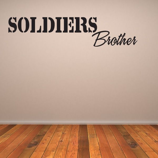 Image of Soldiers Brother Decal