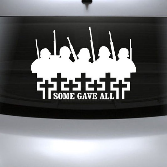 Soldier memorial decal with rifle silhouettes, crosses, and 'SOME GAVE ALL' text