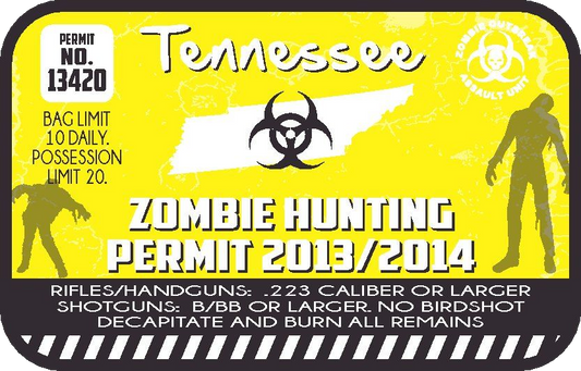Yellow zombie hunting permit sticker with Tennessee title, biohazard symbol, permit text