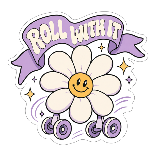 Daisy vinyl sticker with purple 'Roll With It' banner, smiling daisy and roller skates