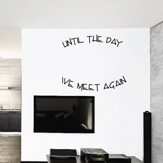 Memorial wall vinyl decal: 'UNTIL THE DAY' and 'WE MEET AGAIN' with photo frame