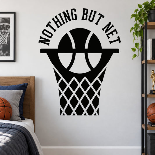 Black vinyl wall decal: basketball hoop with NOTHING BUT NET quote