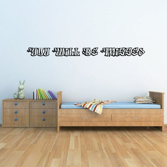 Loving memory wall decal with distressed 'You will be missed' lettering