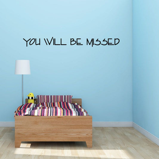 Memorial wall decal with "You will be missed" lettering