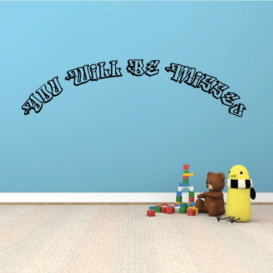 Memorial vinyl wall decal with arched “YOU WILL BE MISSED” text