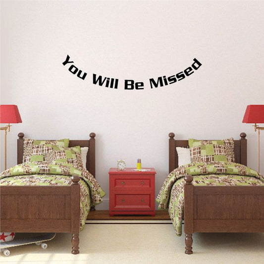 Memorial wall decal with bold 'You Will Be Missed' lettering