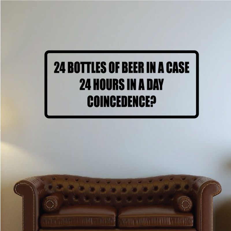 Image of 24 bottles of beer in a case 24 hours in a day Coincedence Decal