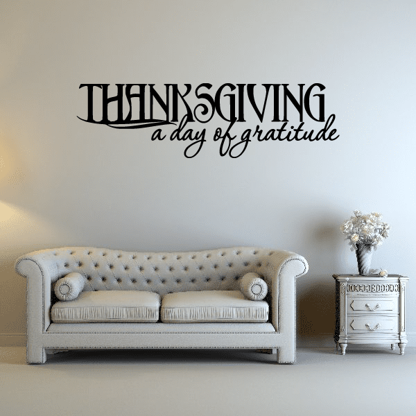 Thanksgiving 'a day of gratitude' wall decal with decorative lettering