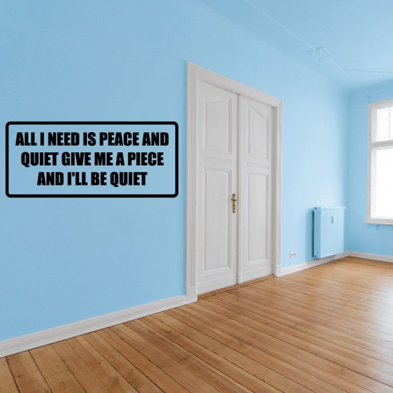 Peace and quiet wall decal with bold black quote text in a rounded rectangle