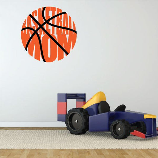 Basketball mom printed decal with orange basketball and bold black text