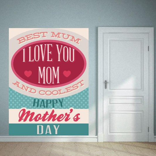 Mother's Day wall decal with colorful typography: Best Mum, I Love You Mom, hearts