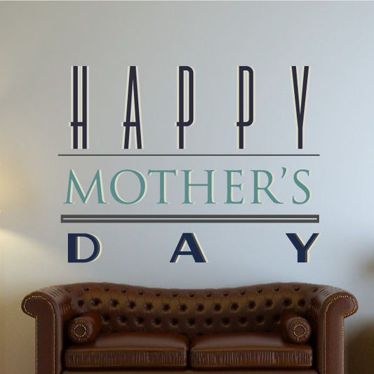Happy Mother's Day wall decal with stacked text: HAPPY, MOTHER'S, DAY