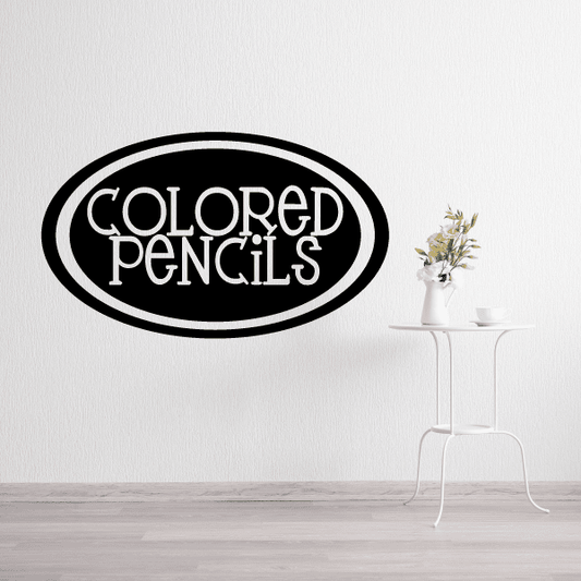 Oval decal with black border and 'COLORED PENCILS' text