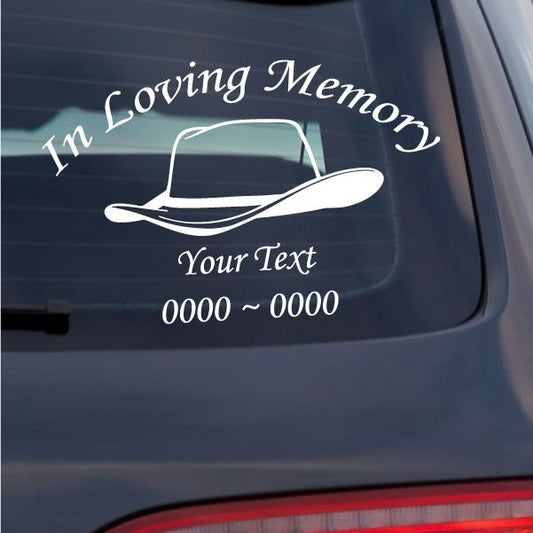 Car window decal with white cowboy hat and “In Loving Memory” text, “Your Text” and 0000–0000