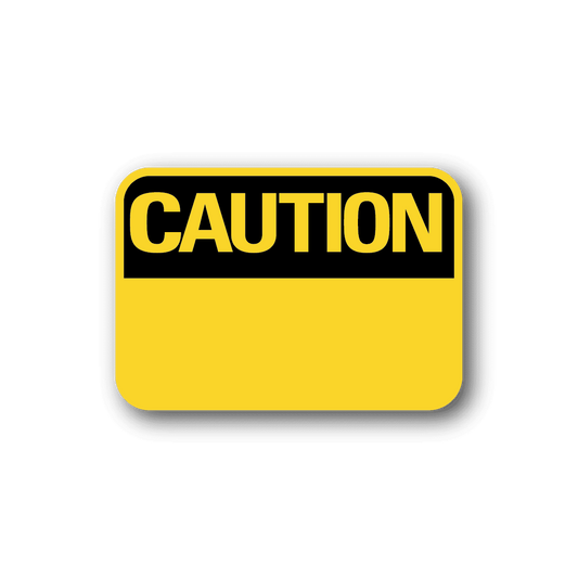 Image of Custom Caution Sign Sticker