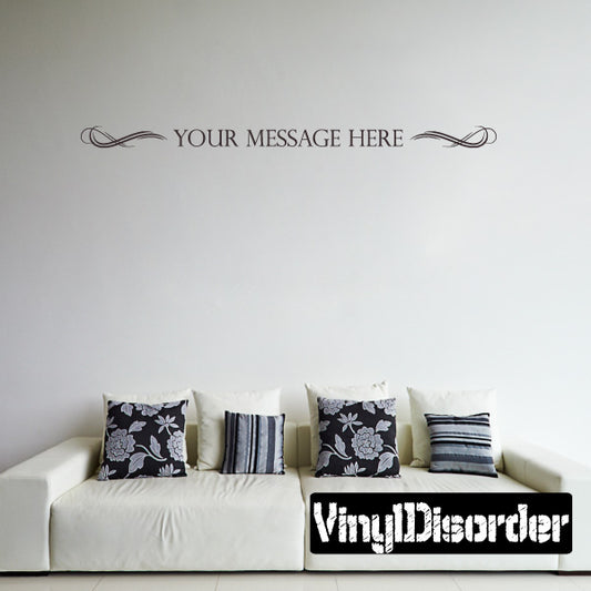 Wall text decal with "YOUR MESSAGE HERE" in dark ornate script and curled flourishes