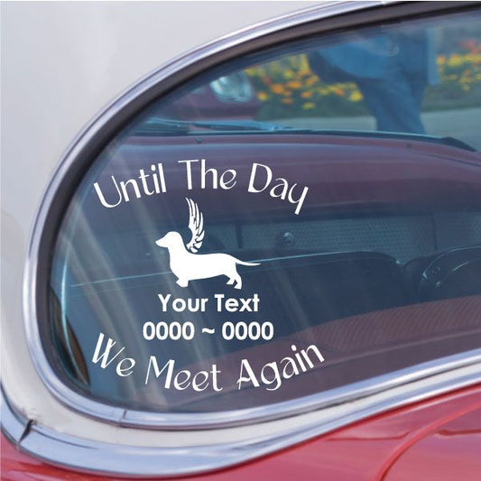 Car window decal: dachshund with wings silhouette and memorial text 'We Meet Again'