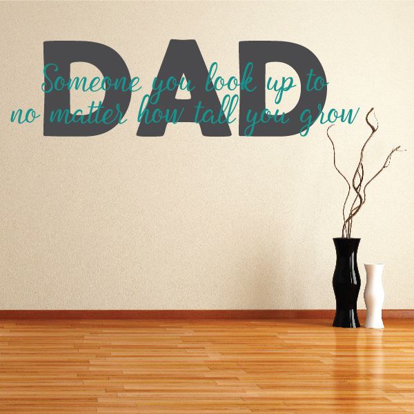Inspirational Dad wall decal with teal script text and large black “DAD” letters