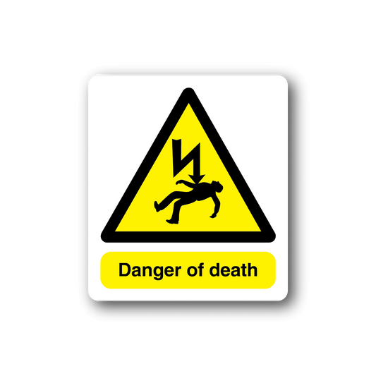 Image of Danger Of Death Sticker