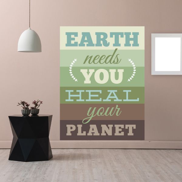 Inspirational Earth sticker with striped background and text: "EARTH needs YOU HEAL your PLANET"