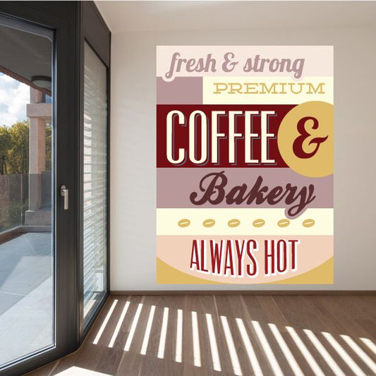 Fersh And Strong coffee & bakery sticker: cream with red 'COFFEE' and 'Always Hot'