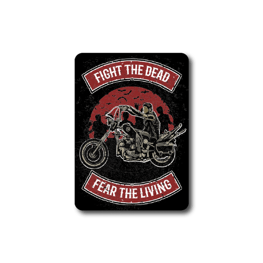 Vinyl sticker with red motorcycle graphic and text: 'FIGHT THE DEAD' / 'FEAR THE LIVING'.