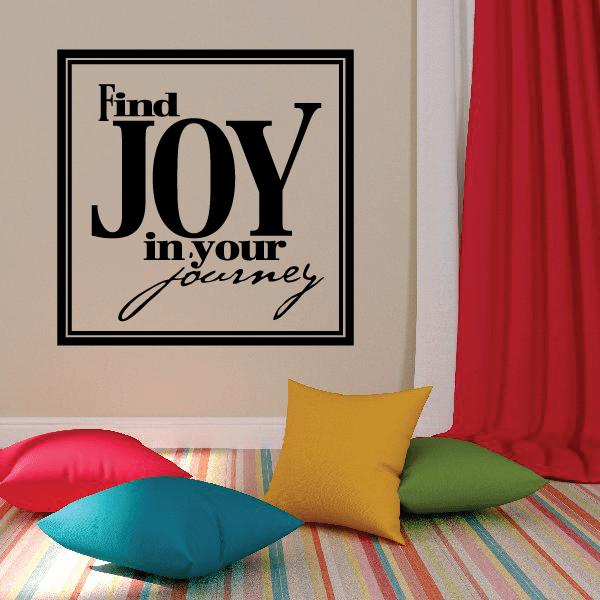 'Find JOY in your journey' square wall decal with black border