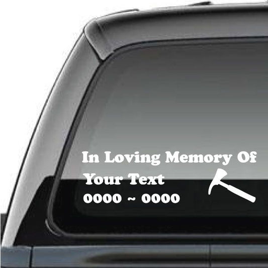 Memorial window decal: white 'In Loving Memory Of' text with '0000 ~ 0000' and arrow
