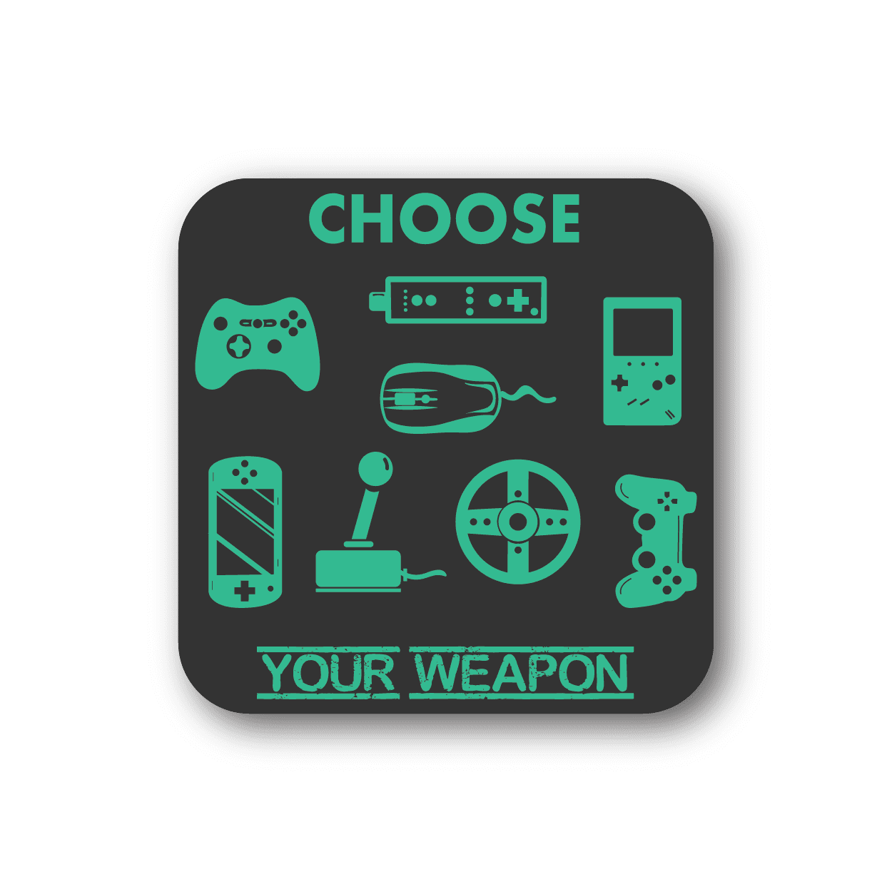 Square vinyl sticker with teal gamer weapon icons and text Choose Your Weapon.